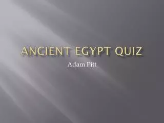 Ancient Egypt Quiz