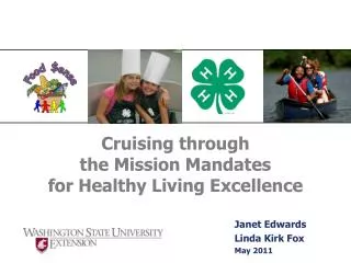 Cruising through the Mission Mandates for Healthy Living Excellence