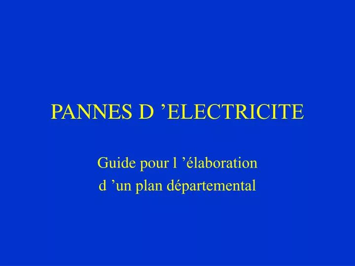 pannes d electricite