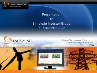 Presentation to Simple.ie Investor Group 8 th September 2010