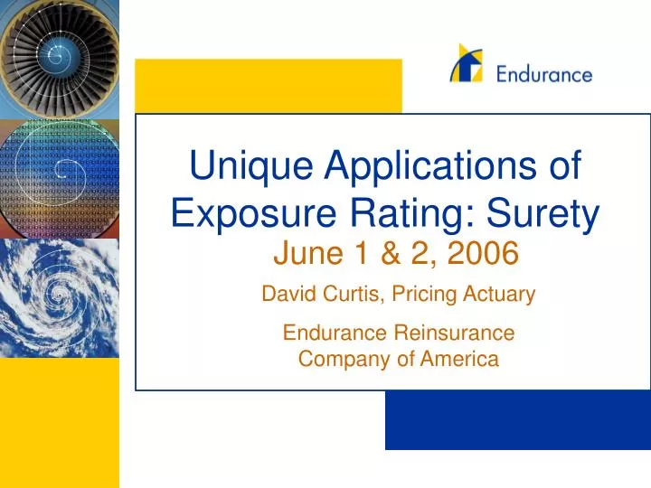 unique applications of exposure rating surety