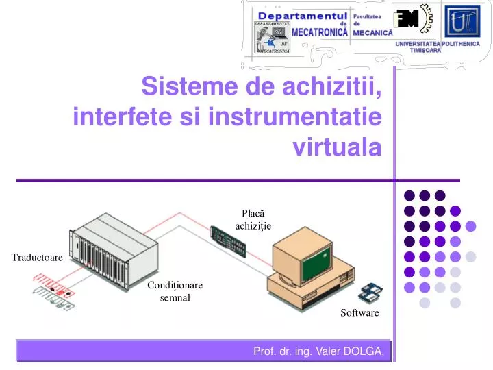 sisteme de achizitii interfete si instrumentatie virtuala
