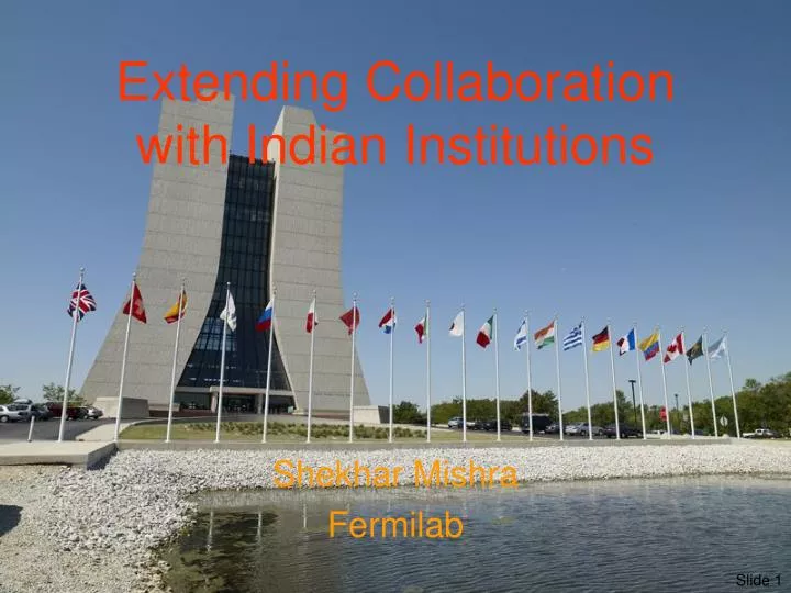 extending collaboration with indian institutions