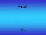 WLAN - slide 1