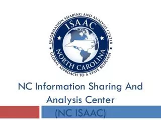 NC Information Sharing And Analysis Center (NC ISAAC)