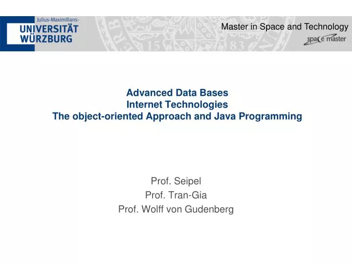 advanced data bases internet technologies the object oriented approach and java programming