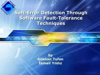 Soft-Error Detection Through Software Fault-Tolerance Techniques