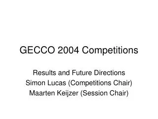 GECCO 2004 Competitions