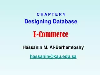 C H A P T E R 4 Designing Database E-Commerce