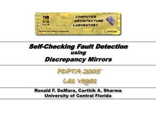 Self-Checking Fault Detection using Discrepancy Mirrors