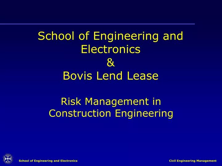 school of engineering and electronics bovis lend lease