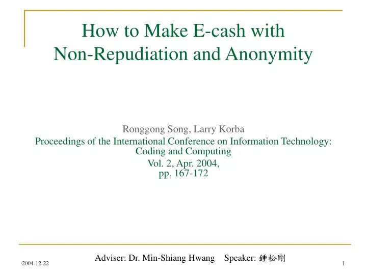 how to make e cash with non repudiation and anonymity