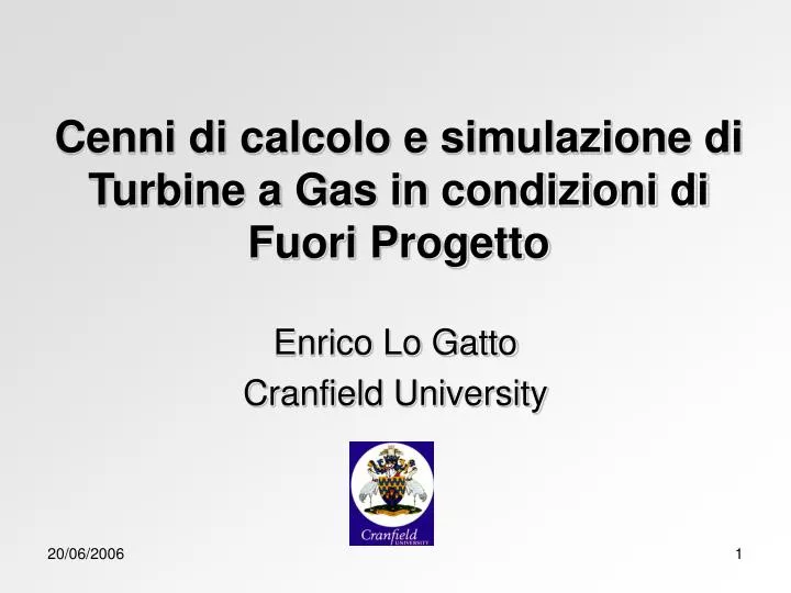 cenni di calcolo e simulazione di turbine a gas in condizioni di fuori progetto