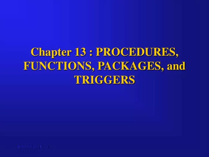 chapter 13 procedures functions packages and triggers