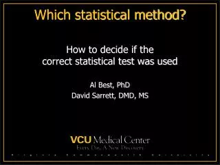 Which statistical method?