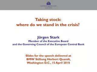 Taking stock: where do we stand in the crisis?