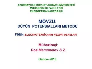 m vzu d y n potensiallari metodu