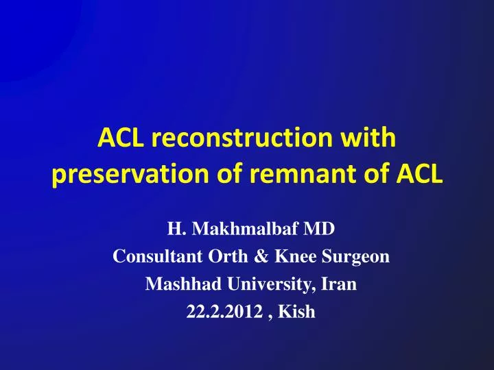 acl reconstruction with preservation of remnant of acl