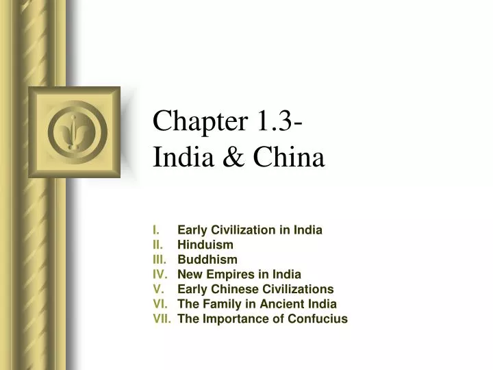 chapter 1 3 india china