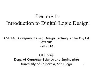 Lecture 1: Introduction to Digital Logic Design