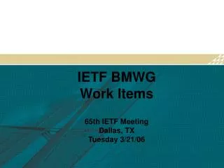 IETF BMWG Work Items