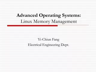 Advanced Operating Systems: Linux Memory Management