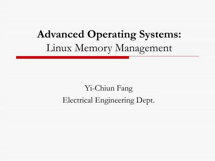advanced operating systems linux memory management