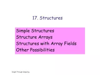 17. Structures