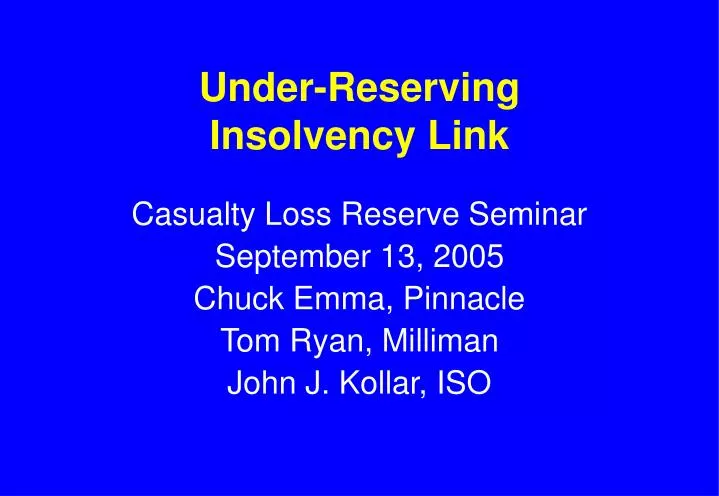 under reserving insolvency link