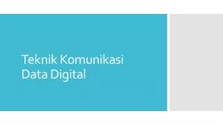 teknik komunikasi data digital