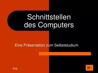 schnittstellen des computers