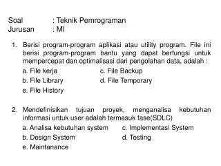 soal teknik pemrograman jurusan mi
