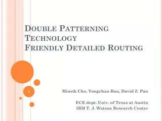 Double Patterning Technology Friendly Detailed Routing