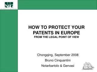 HOW TO PROTECT YOUR PATENTS IN EUROPE FROM THE LEGAL POINT OF VIEW
