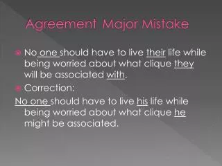 Agreement	Major Mistake