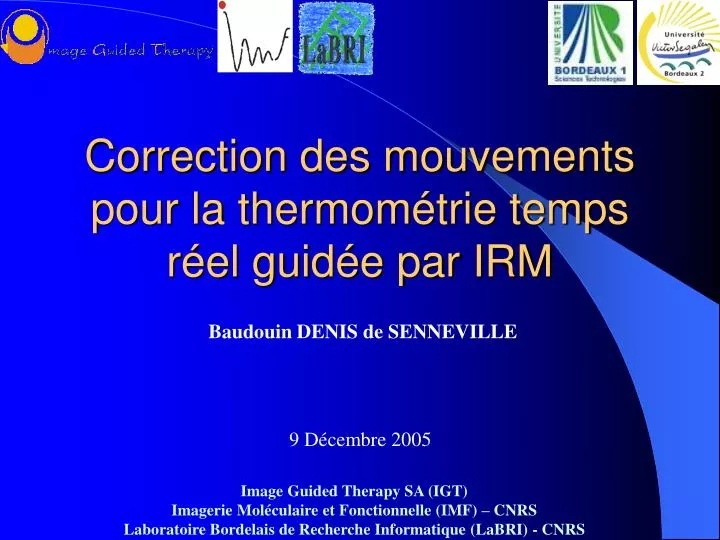 correction des mouvements pour la thermom trie temps r el guid e par irm