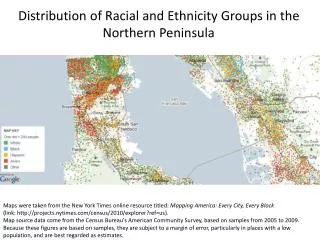Distribution of Racial and Ethnicity Groups in the Northern Peninsula
