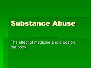 Substance Abuse