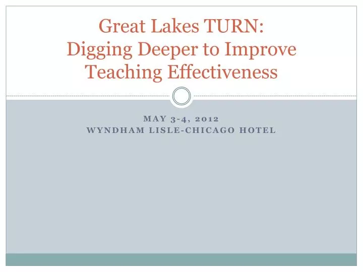great lakes turn digging deeper to improve teaching effectiveness