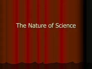 The Nature of Science