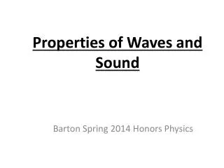 Properties of Waves and Sound