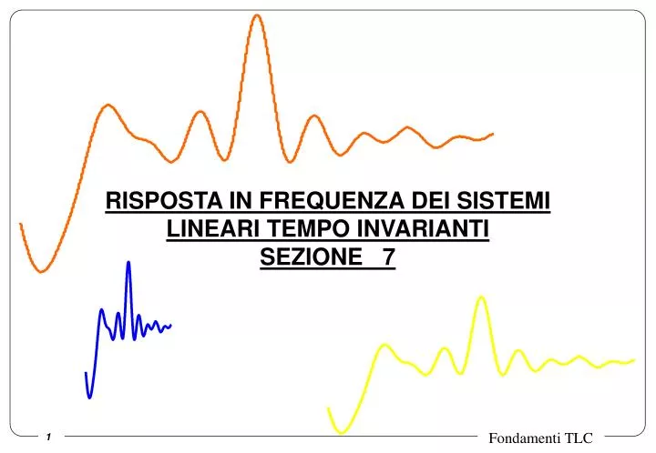 risposta in frequenza dei sistemi lineari tempo invarianti sezione 7