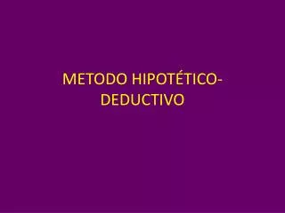 metodo hipot tico deductivo