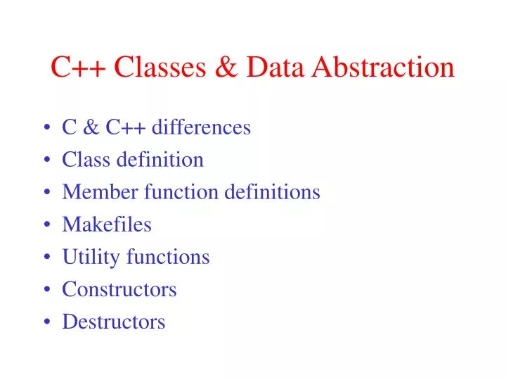 c classes data abstraction