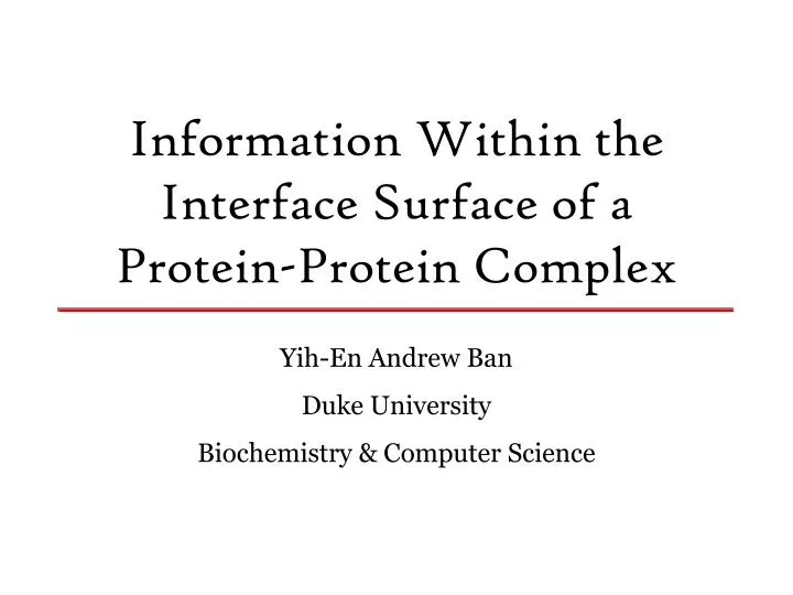 information within the interface surface of a protein protein complex