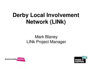 Derby Local Involvement Network (LINk)