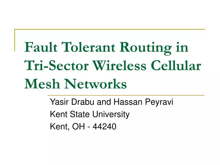 fault tolerant routing in tri sector wireless cellular mesh networks