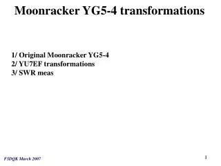 Moonracker YG5-4 transformations