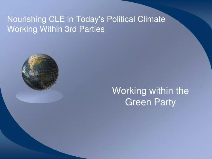nourishing cle in today s political climate working within 3rd parties