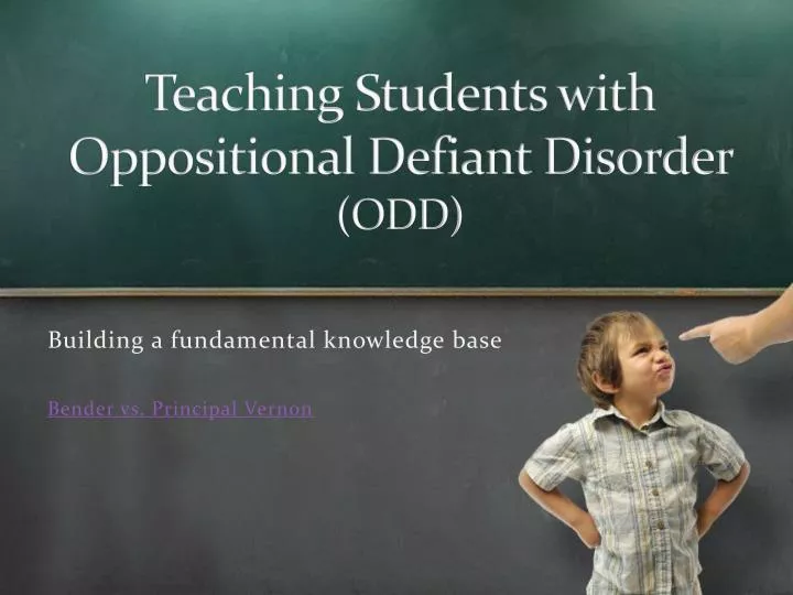 teaching students with oppositional defiant disorder odd